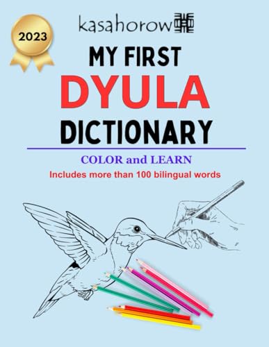 My First Dyula Dictionary (Creating Safety with Dyula, Band 1) von Independently published
