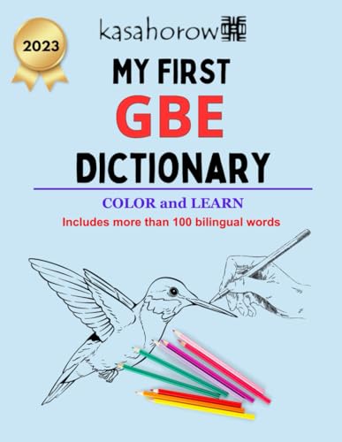 My First Gbe Dictionary (Creating Safety with Gbe, Band 2) von Independently published
