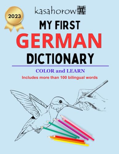 My First German Dictionary (Creating Safety with German, Band 1) von Independently published