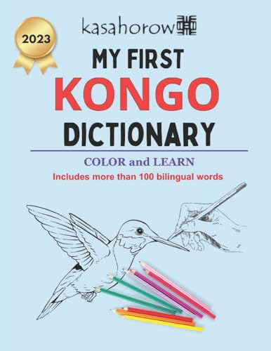 My First Kongo Dictionary: Colour and Learn (Creating Safety with Kongo, Band 2)