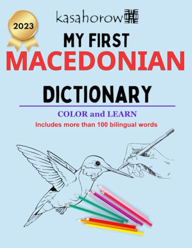 My First Macedonian Dictionary (Creating Safety with Macedonian, Band 1) von Independently published