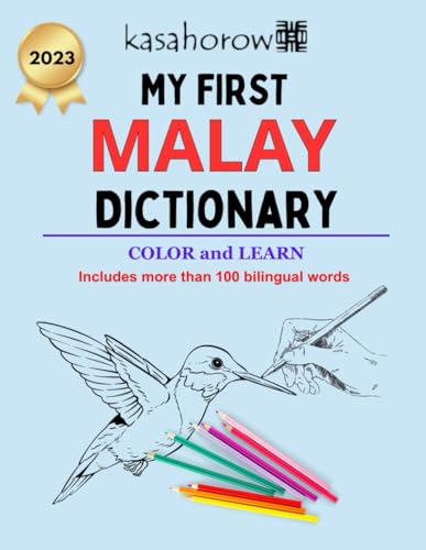 My First Malay Dictionary (Creating Safety with Malay, Band 2)