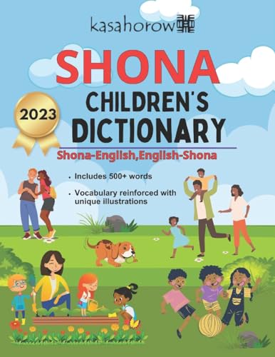 Shona Children's Dictionary: Shona-English, English-Shona (Parents & Children - Connect in Shona, Band 3)