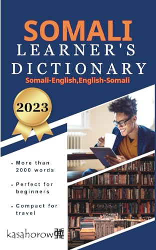 Somali Learner’s Dictionary: Somali-English, English-Somali (Connect in Somali, Band 1)