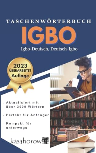 Taschenwörterbuch Igbo: Igbo-Deutsch, Deutsch-Igbo (Mit Igbo Sicherheit schaffen, Band 1)