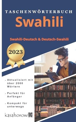 Taschenwörterbuch Swahili: Swahili-Deutsch, Deutsch-Swahili (Auf Swahili Verbinden, Band 1)