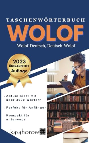 Taschenwörterbuch Wolof: Wolof-Deutsch, Deutsch-Wolof (Mit Wolof Sicherheit schaffen, Band 1)