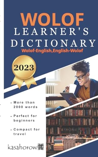 Wolof Learner's Dictionary: Wolof-English, English-Wolof (Kasahorow English Wolof)