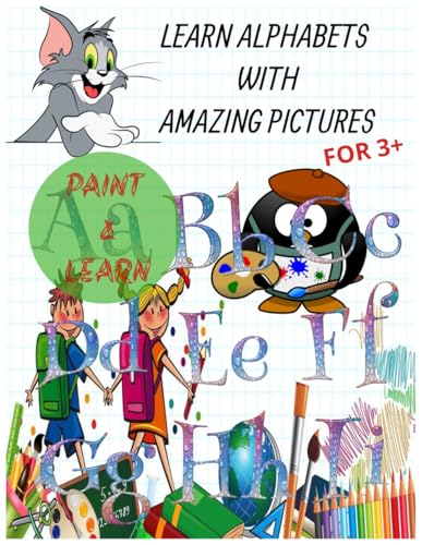 LEARN ABC: ALPHABETS WITH FUNNY & AMAZING IMAGES von Independently published