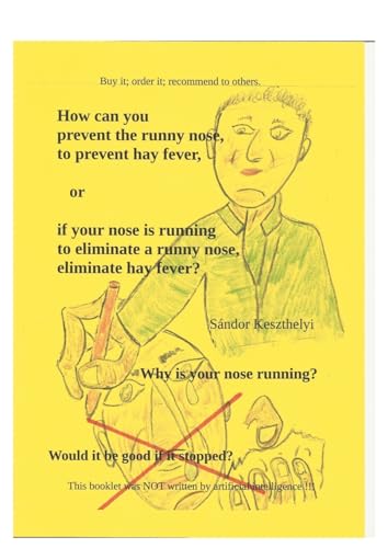 how can you prevent the runny nose, hay fever: eliminate a runny nose, hay fever von BoD – Books on Demand