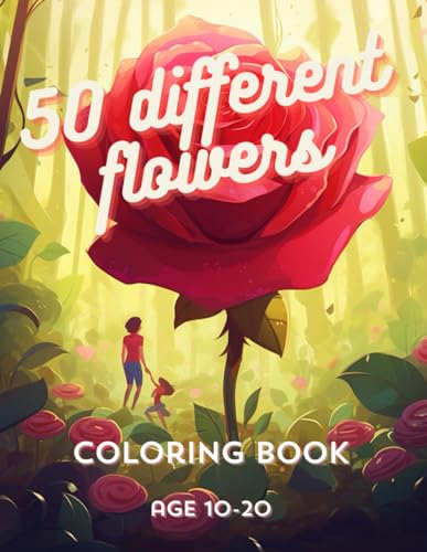 50 flowers coloring book: Awesome 50 flowers Coloring Book age 10-20 von Independently published