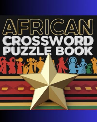 African Crossword Puzzle Book African Crossword Puzzle Book von Independently published