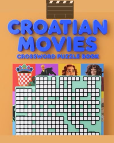 Croatian Movies Crossword Puzzle Book Croatian Movies Crossword Puzzle Book von Independently published