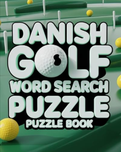 Danish Golf Word Search Puzzle Book Danish Golf Word Search Puzzle Book von Independently published