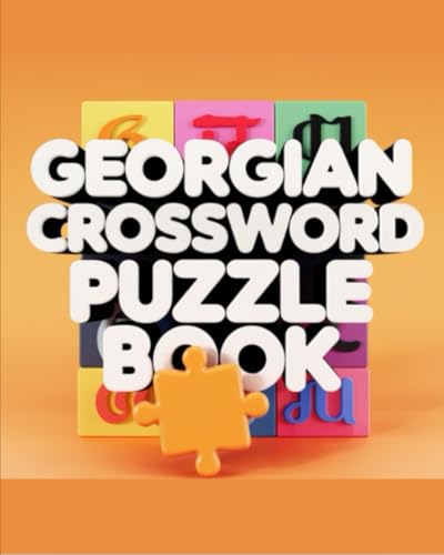 Georgian Crossword Puzzle Book Georgian Crossword Puzzle Book von Independently published