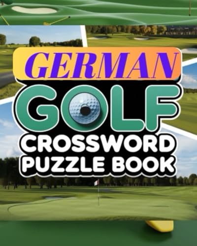 German Golf Crossword Puzzle Book German Golf Crossword Puzzle Book von Independently published