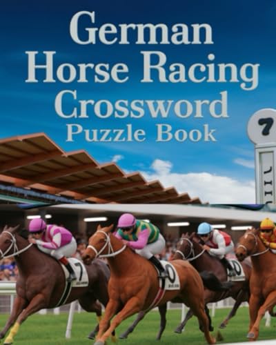 German Horse Racing Crossword Puzzle Book German Horse Racing Crossword Puzzle Book von Independently published