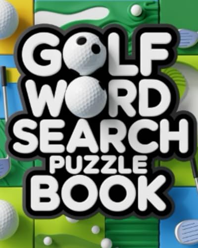 Golf Word Search Puzzle Book Golf Word Search Puzzle Book von Independently published