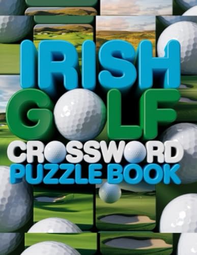 Irish Golf Crossword Puzzle Book Irish Golf Crossword Puzzle Book von Independently published