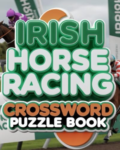 Irish Horse Racing Crossword Puzzle Book Irish Horse Racing Crossword Puzzle Book von Independently published