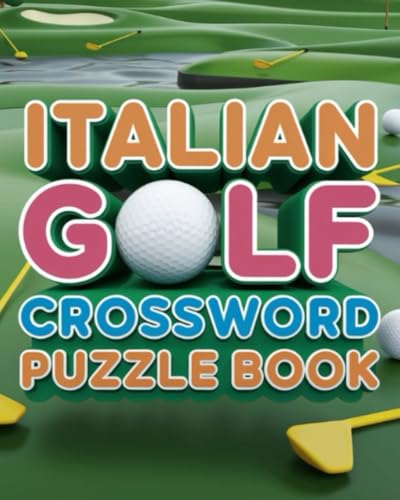 Italian Golf Crossword Puzzle Book Italian Golf Crossword Puzzle Book von Independently published
