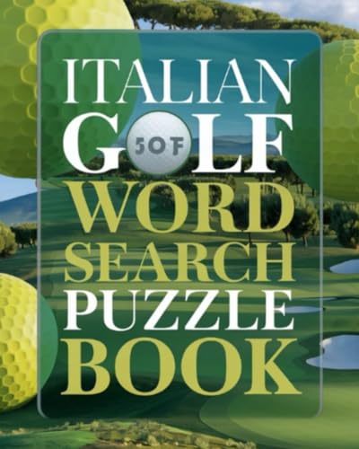 Italian Golf Word Search Puzzle Book Italian Golf Word Search Puzzle Book von Independently published