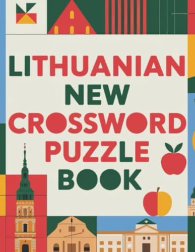 Lithuanian New Crossword Puzzle Book Lithuanian New Crossword Puzzle Book von Independently published
