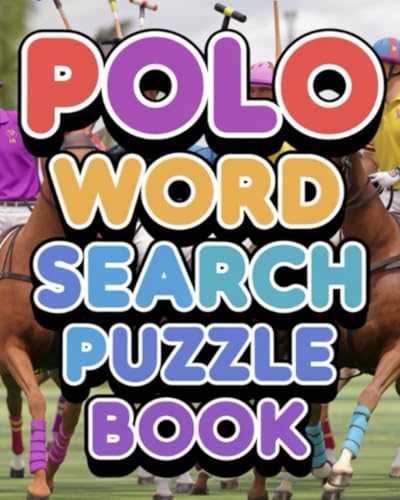 Polo Word Search Puzzle Book Polo Word Search Puzzle Book von Independently published