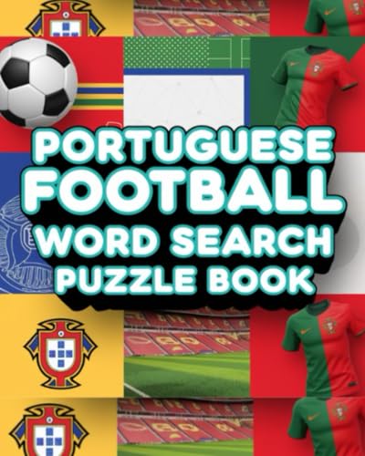 Portuguese Football Word Search Puzzle Book Portuguese Football Word Search Puzzle Book von Independently published