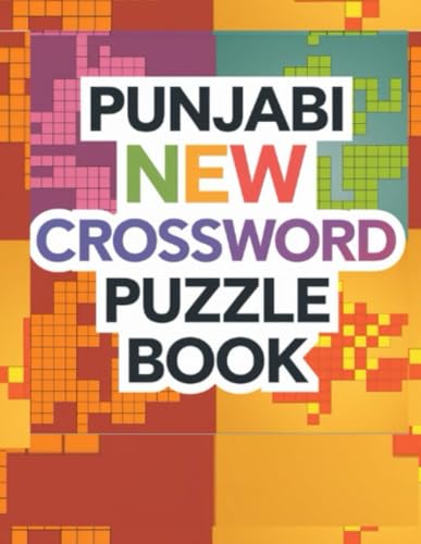 Punjabi new crossword puzzle book: for kids and adults Punjabi new crossword puzzle book: for kids and adults von Independently published