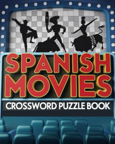 Spanish Movies Crossword Puzzle Book Spanish Movies Crossword Puzzle Book von Independently published