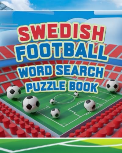 Swedish Football Word Search Puzzle Book Swedish Football Word Search Puzzle Book von Independently published