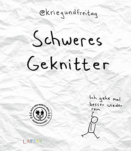 kriegundfreitag: Schweres Geknitter: Geschenkbuch für Erwachsene mit satirischen Cartoons, Comicstrips und Collagen kriegundfreitag: Schweres Geknitter: Geschenkbuch für Erwachsene mit satirischen Cartoons, Comicstrips und Collagen