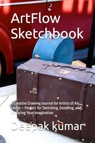ArtFlow Sketchbook: A Creative Drawing Journal for Artists of All Levels – Perfect for Sketching, Doodling, and Exploring Your Imagination ArtFlow Sketchbook: A Creative Drawing Journal for Artists of All Levels – Perfect for Sketching, Doodling, and Exploring Your Imagination von Independently published