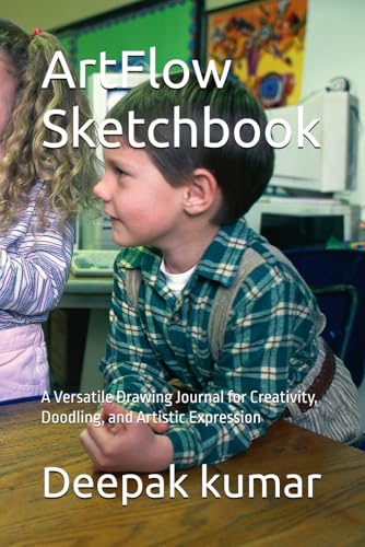 ArtFlow Sketchbook: A Versatile Drawing Journal for Creativity, Doodling, and Artistic Expression ArtFlow Sketchbook: A Versatile Drawing Journal for Creativity, Doodling, and Artistic Expression von Independently published