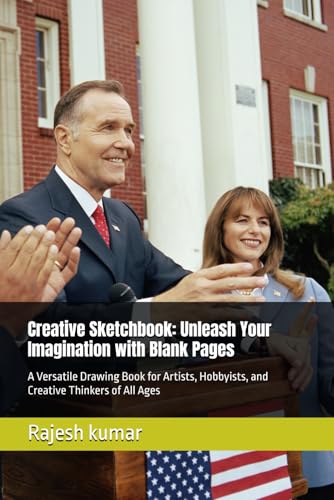 Creative Sketchbook: Unleash Your Imagination with Blank Pages: A Versatile Drawing Book for Artists, Hobbyists, and Creative Thinkers of All Ages Creative Sketchbook: Unleash Your Imagination with Blank Pages: A Versatile Drawing Book for Artists, Hobbyists, and Creative Thinkers of All Ages von Independently published
