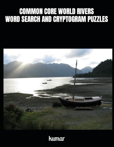 COMMON CORE WORLD RIVERS WORD SEARCH AND CRYPTOGRAM PUZZLES von Independently published