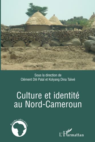 Culture et identité au Nord-Cameroun