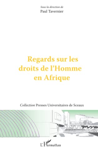 Regards sur les droits de l'Homme en Afrique von L'HARMATTAN