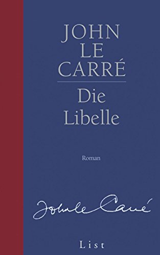 Die Libelle: Roman Die Libelle: Roman