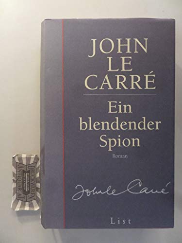 Ein blendender Spion: Roman Ein blendender Spion: Roman