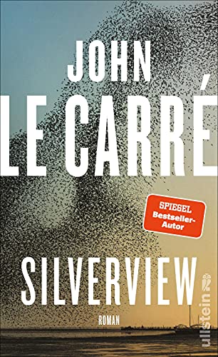 Silverview: Roman | Lieblingsbuch des Sommers 2022 von Barack Obama - „Der wohl größte englische Autor seiner Generation.“ The Guardian von Ullstein Hardcover