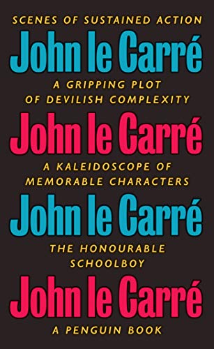 The Honourable Schoolboy: The Smiley Collection The Honourable Schoolboy: The Smiley Collection