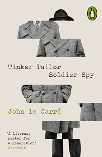Tinker Tailor Soldier Spy: John Le Carré (Penguin Modern Classics – Crime & Espionage)