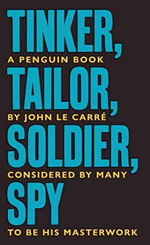 Tinker Tailor Soldier Spy: The Smiley Collection von Penguin