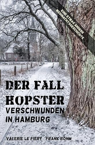 Der Fall Hopster: Verschwunden in Hamburg von epubli