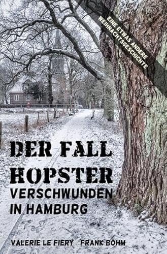 Der Fall Hopster: Verschwunden in Hamburg