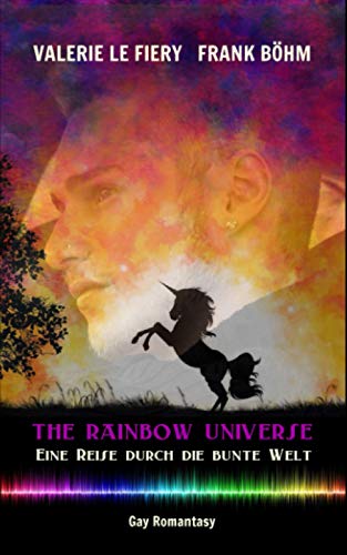 The Rainbow Universe: Eine Reise durch die bunte Welt
