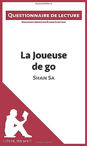 La Joueuse de go de Shan Sa (Questionnaire de lecture): Questionnaire de lecture