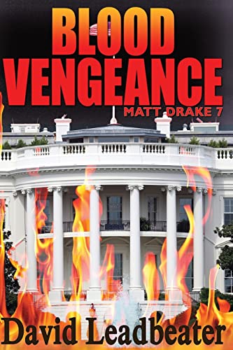Blood Vengeance: Matt Drake 7 Blood Vengeance: Matt Drake 7 von CREATESPACE